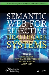 Semantic Web for Effective Healthcare Systems - 