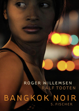 Bangkok Noir - Roger Willemsen, Ralf Tooten