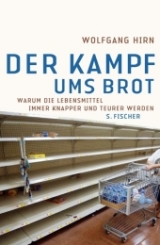 Der Kampf ums Brot - Wolfgang Hirn