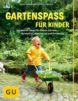 Gartenspa&szlig; f&uuml;r Kinder - Heide Bergmann