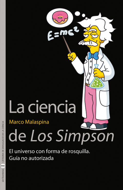 La ciencia de Los Simpson - Marco Malaspina
