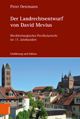 Der Landrechtsentwurf von David Mevius - Peter Oestmann