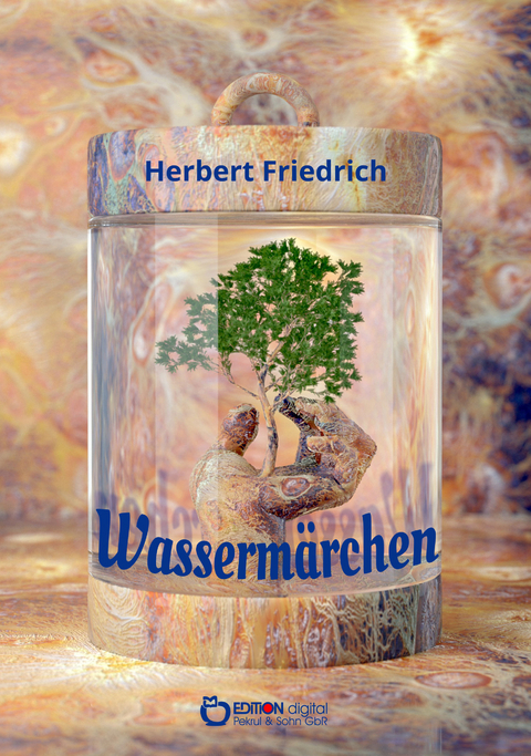 Das Wasserm&auml;rchen - Herbert Friedrich
