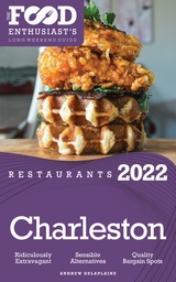 2022 Charleston Restaurants -  Andrew Delaplaine