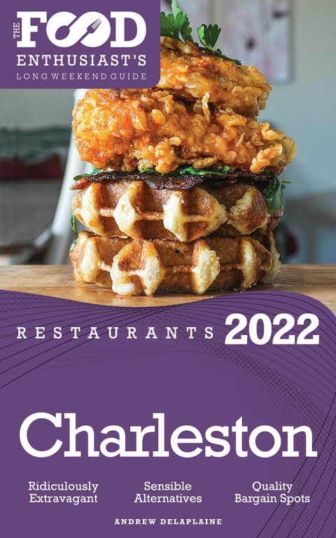 2022 Charleston Restaurants -  Andrew Delaplaine