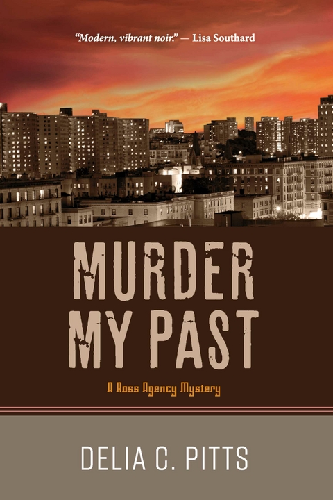 Murder My Past -  Delia C. Pitts