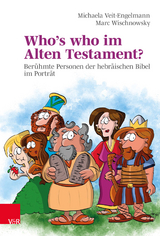 Who's who im Alten Testament? - Michaela Veit-Engelmann, Marc Wischnowsky