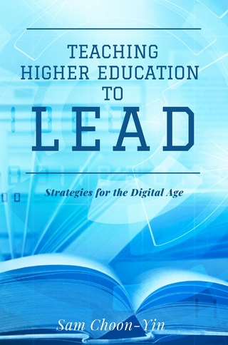 Teaching Higher Education to Lead