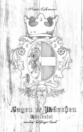 Sagen und Märchen Dreierlei