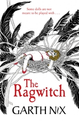 The Ragwitch - Garth Nix