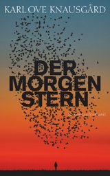 Der Morgenstern - Karl Ove Knausg&aring;rd