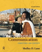 Interpersonal Communication - Lane, Shelley D.