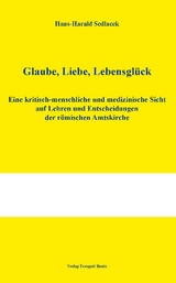 Glaube, Liebe, Lebensglück - Hans-Harald Sedlacek