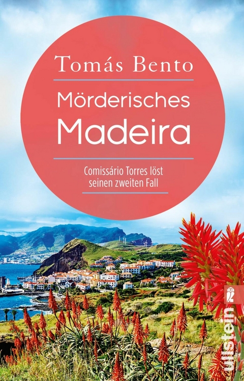 M&ouml;rderisches Madeira - Tom&aacute;s Bento