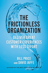 The Frictionless Organization - Bill Price, David Jaffe