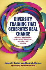 Diversity Training That Generates Real Change - James O. Rodgers, Laura L. Kangas