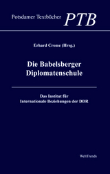 Die Babelsberger Diplomatenschule - 