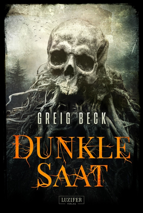 DUNKLE SAAT - Greig Beck