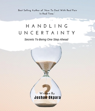 Handling Uncertainty