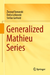 Generalized Mathieu Series - Živorad Tomovski, Delčo Le&scaron;kovski, Stefan Gerhold