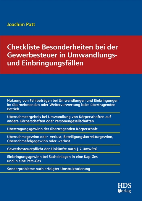 Checkliste Besonderheiten bei der Gewerbesteuer in Umwandlungs- und Einbringungsf&auml;llen -  Joachim Patt