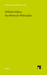 Das Wesen der Philosophie - Wilhelm Dilthey