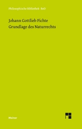 Grundlage des Naturrechts - Johann Gottlieb Fichte