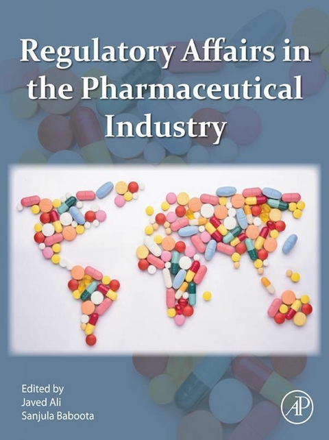 Regulatory Affairs in the Pharmaceutical Industry - 