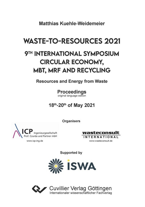 Waste-to-Resources 2021 -  Matthias K&uuml;hle-Weidemeier