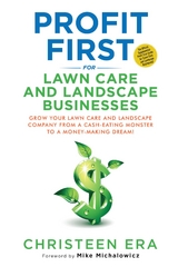 Profit First for Lawn Care and Landscape Businesses - Christeen Era