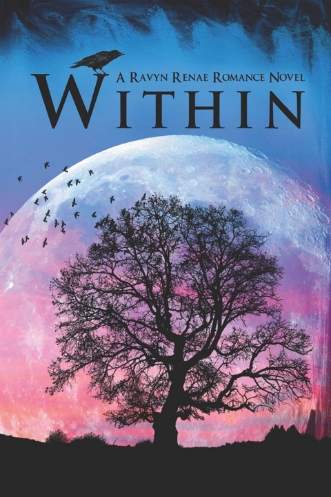 Within - Ravyn Renae
