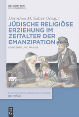 J&uuml;dische religi&ouml;se Erziehung im Zeitalter der Emanzipation - 