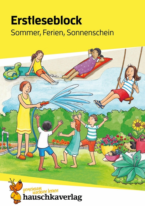 Lesen lernen 1. Klasse f&uuml;r Jungen und M&auml;dchen - Sommer, Ferien, Sonnenschein -  Helena Hei&szlig;