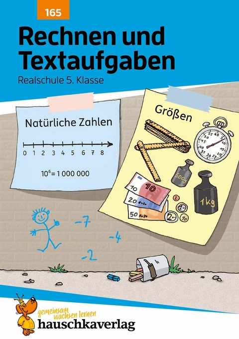 Rechnen und Textaufgaben - Realschule 5. Klasse - Laura Nitschk&eacute;, Susanne Simpson, Tina Wefers