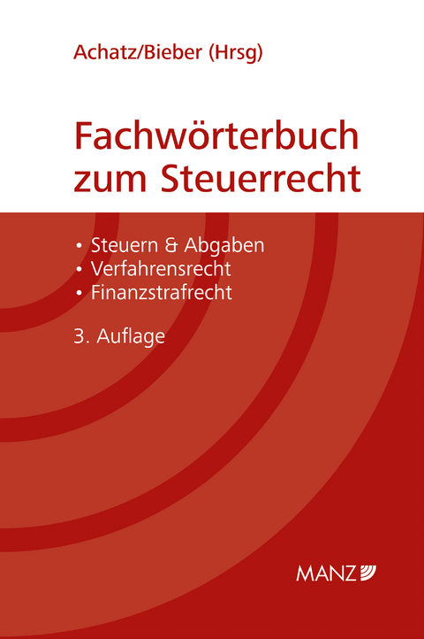 Fachw&ouml;rterbuch zum Steuerrecht - 