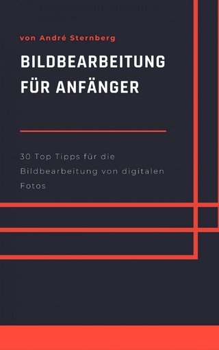 Bildbearbeitung für Anfänger