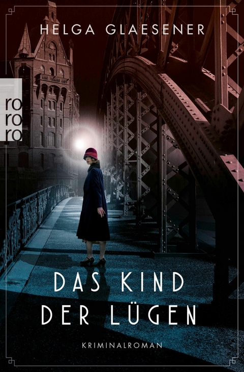Das Kind der L&uuml;gen - Helga Glaesener