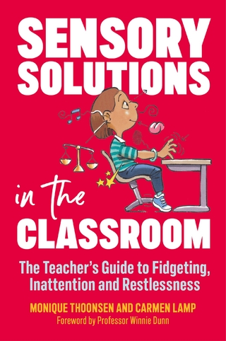 Sensory Solutions in the Classroom