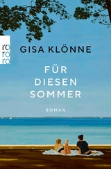 F&uuml;r diesen Sommer - Gisa Kl&ouml;nne