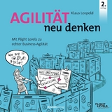 Agilität neu denken - Klaus Leopold