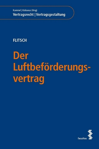 Der Luftbeförderungsvertrag