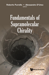 FUNDAMENTALS OF SUPRAMOLECULAR CHIRALITY - 