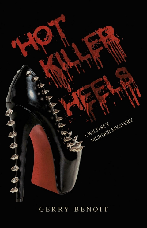 'HOT' KILLER HEELS -  Gerry Benoit