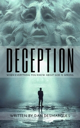 Deception - Dan Desmarques