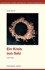 Ein Kreis aus Salz - Sarah Beicht