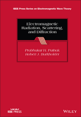Electromagnetic Radiation, Scattering, and Diffraction - Prabhakar H. Pathak, Robert J. Burkholder