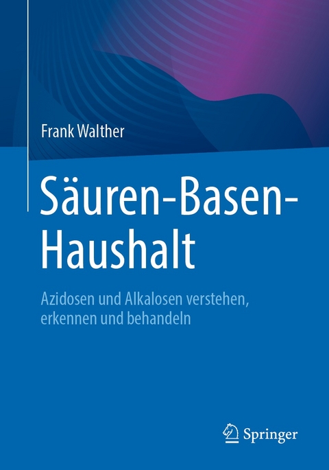 S&auml;uren-Basen-Haushalt - Frank Walther