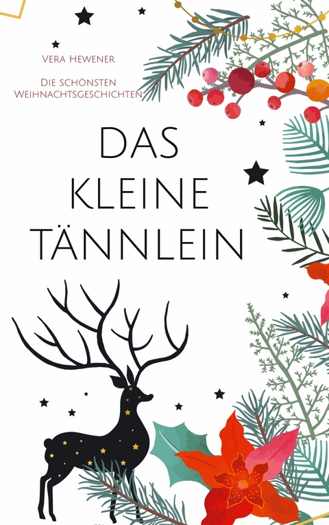 Das kleine T&auml;nnlein - Vera Hewener
