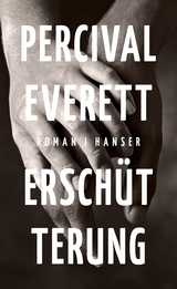 Ersch&uuml;tterung - Percival Everett