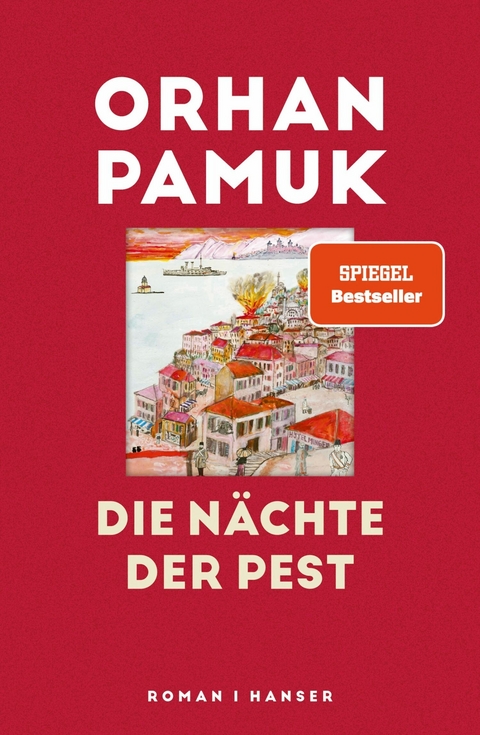 Die N&auml;chte der Pest - Orhan Pamuk
